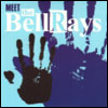 THE BELLRAYS