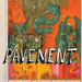 ALBUM review: Pavement ~ Quarantine The Past: The Best of Pavement