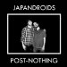 ALBUM review: Japandroids ~ Post Nothing